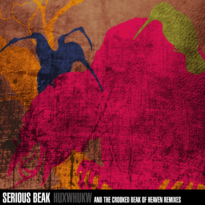 Huxwhukw and the Crooked Beak of Heaven remixes