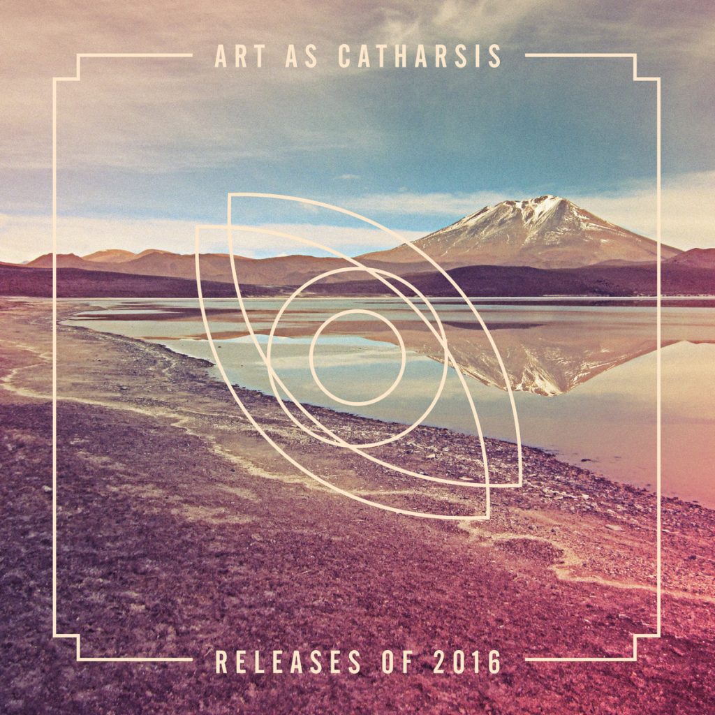 Art As Catharsis 2016 Releases Sampler