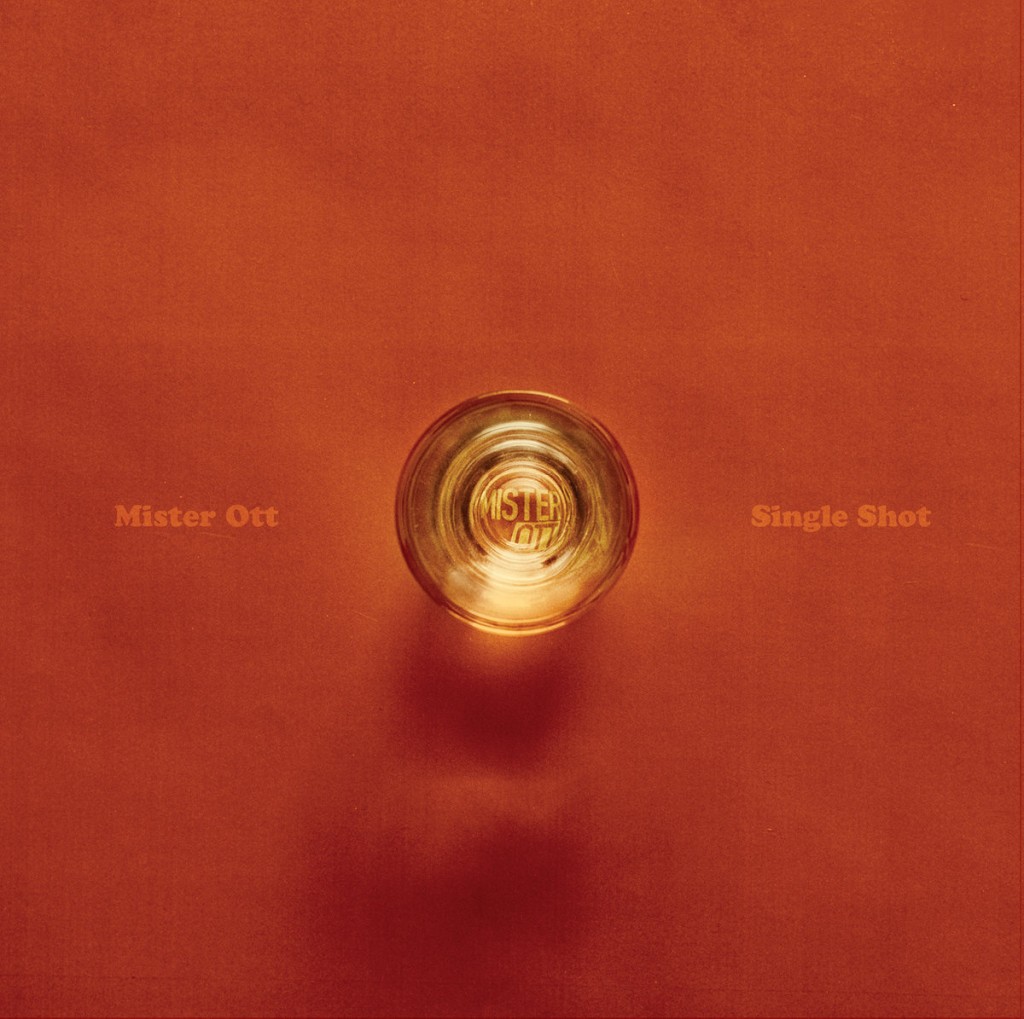 Mister Ott - Single Shot